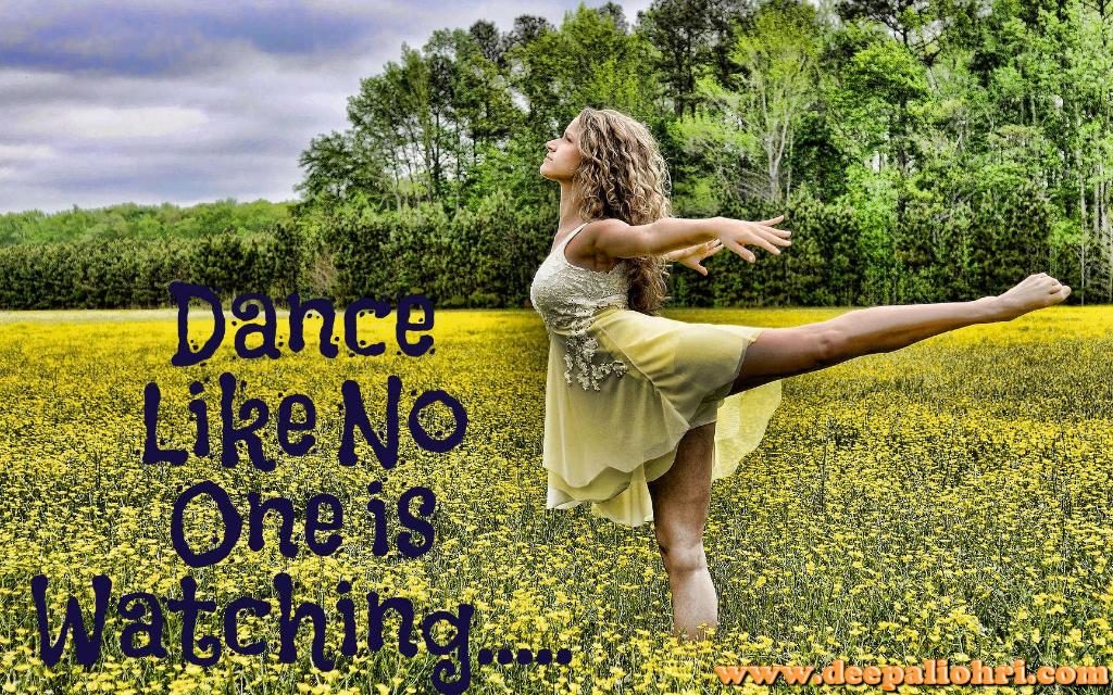 Monday Mantra ” Dance Like Nobody’s Watching”💃🏻