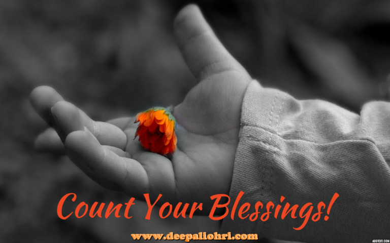 Monday Mantra ” Count Your Blessings 🙏”